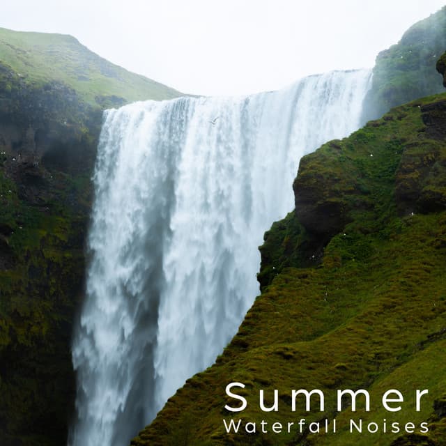 Summer Waterfall Noises: Flowing Water for Profound Relaxation, Rest and Sleep - Nature Music Sanctuary