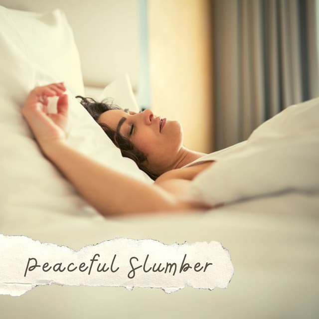 Peaceful Slumber - Soft, Relaxing Music to Sleep Deeply - Calm Music for Sleeping