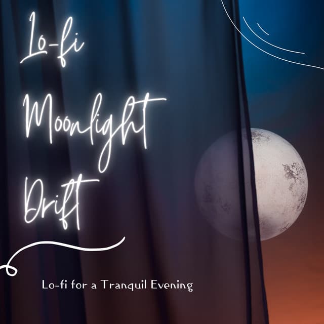 Lo-fi Moonlight Drift: Lo-fi for a Tranquil Evening - Relax α Wave