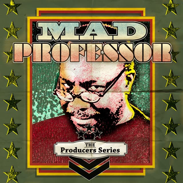 The Producer Series - Mad Professor - Mad Professor