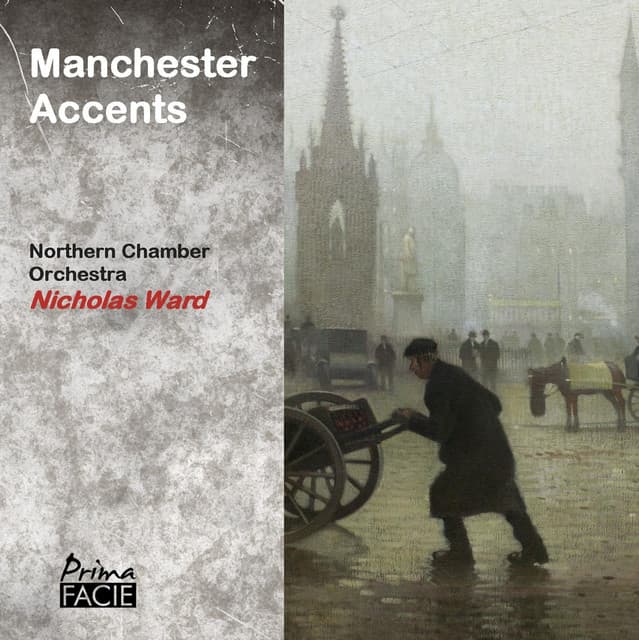 Manchester Accents - Northern Chamber Orchestra