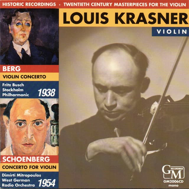 Twentieth Century Masterpieces for the Violin: Works by Berg & Schoenberg - Louis Krasner