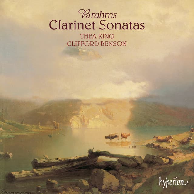 Brahms: Clarinet Sonatas Nos. 1 & 2, Op. 120 - Johannes Brahms