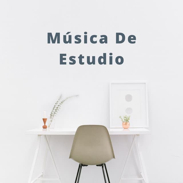 Música De Estudio: Relajación Para Trabajar Desde Casa - Música de Estudio Relajante