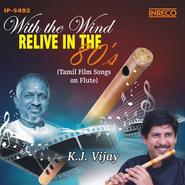 With the Wind - Relive in the 80s - Ilaiyaraaja