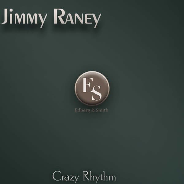 Crazy Rhythm - Jimmy Raney