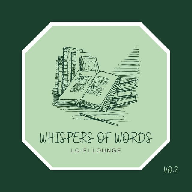 Whispers of Words Lo-fi Lounge Vo.2 - Relax α Wave