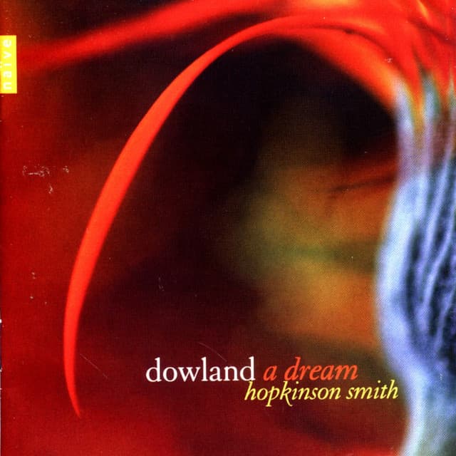 Dowland - A Dream - Hopkinson Smith