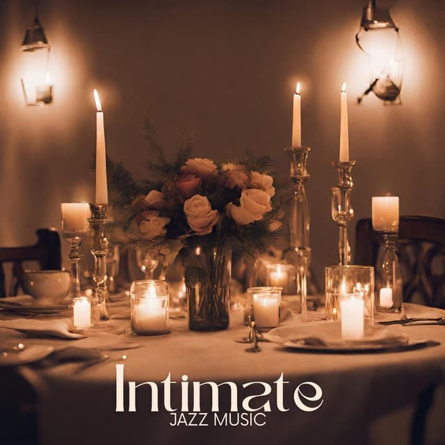 Intimate Jazz Music: Romantic Evening, Candlelight Dinner, Time for Two - Jazz Music Lovers Club