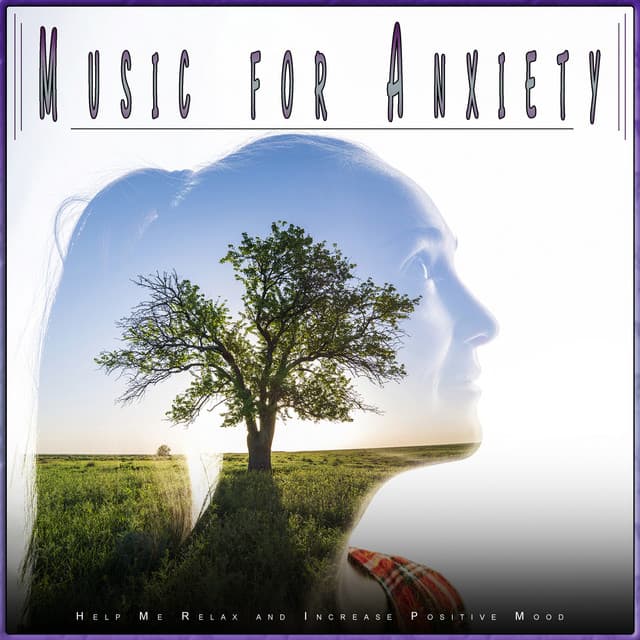 Music For Anxiety