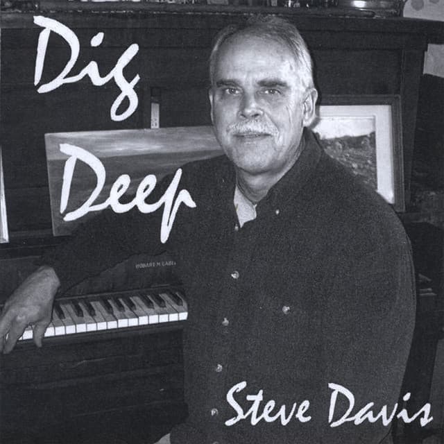 Dig Deep - Steve Davis