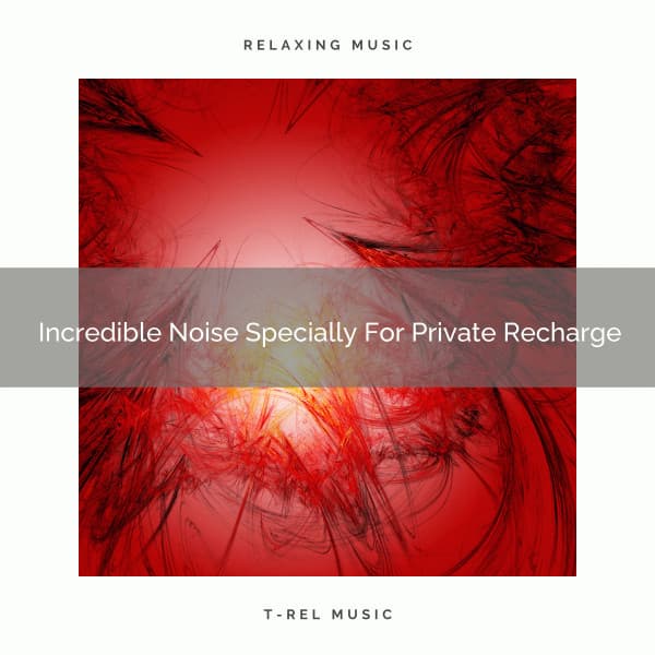 Incredible Noise Specially For Private Recharge - Ocean Sleep Sounds