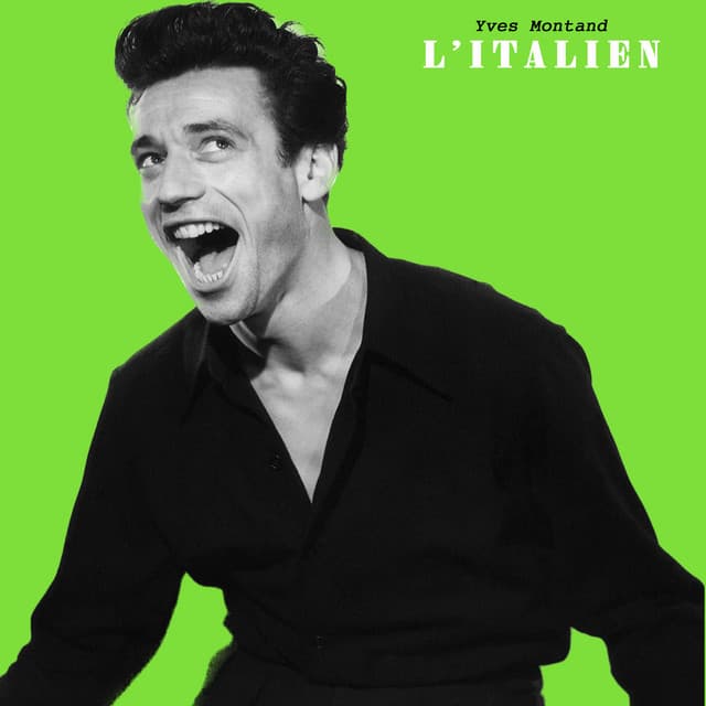 L'Italien - Yves Montand