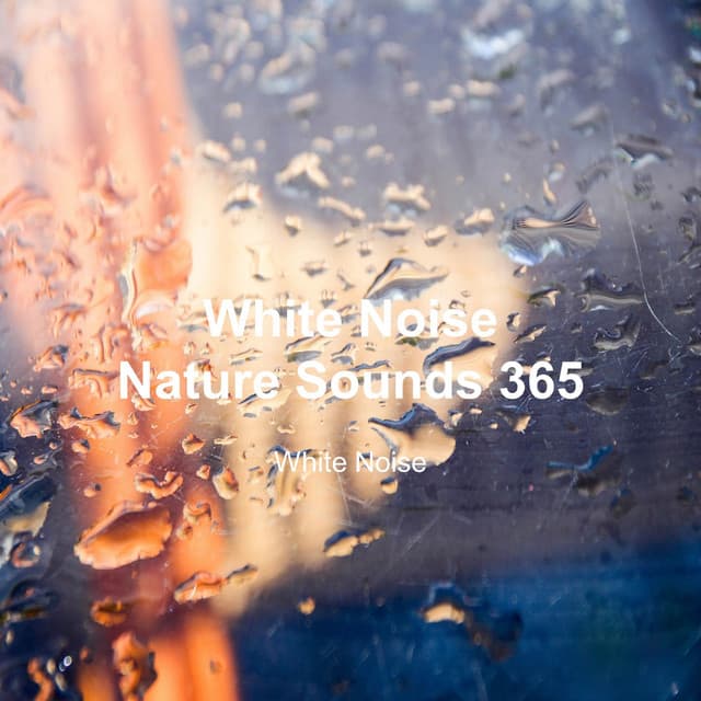 White Noise 365 - White Noise