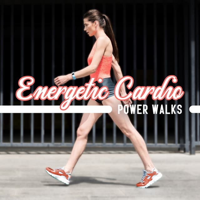 Energetic Cardio: Power Walks, Electronic Music for Dopamine Boost - Power Walking Music Club