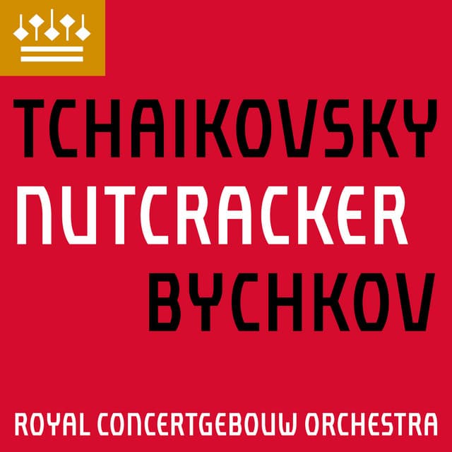 Tchaikovsky: The Nutcracker, Op. 71 - Pyotr Ilyich Tchaikovsky