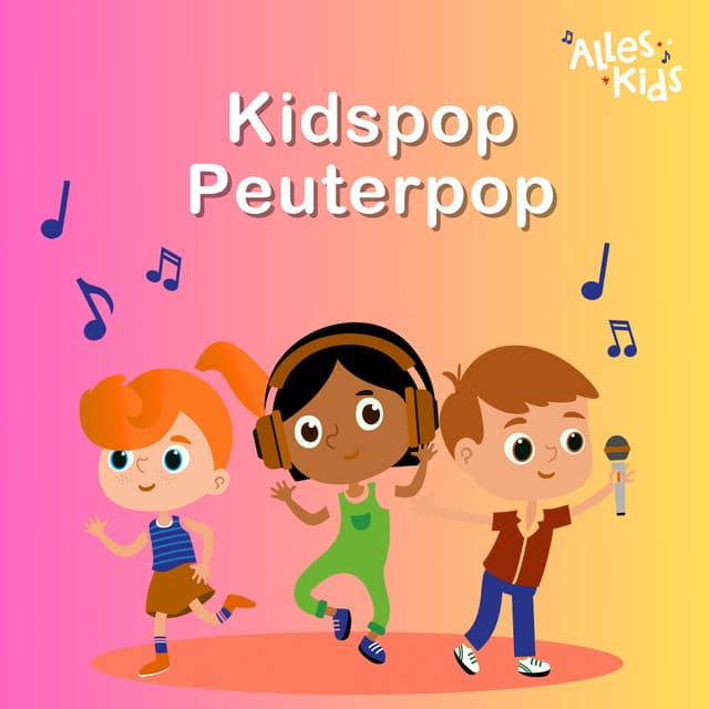 Kidspop Peuterpop - Alles Kids