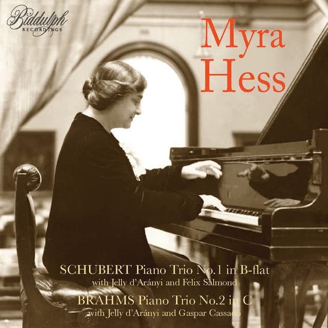 Myra Hess plays trios by Schubert and Brahms - Myra Hess