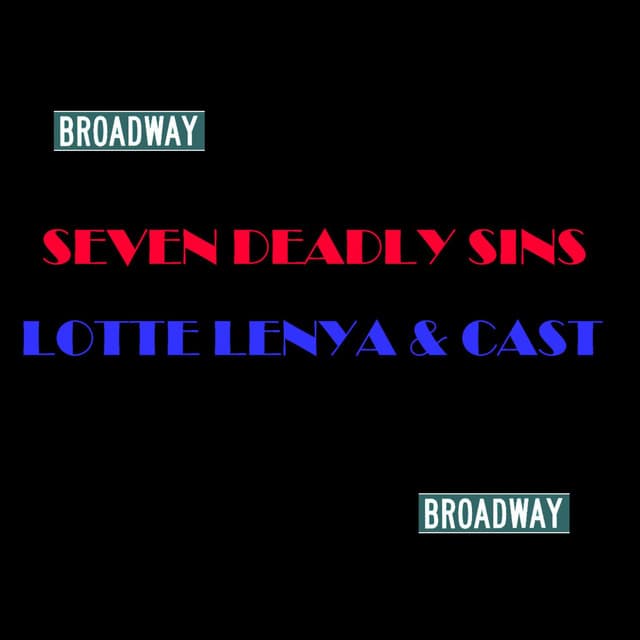 Seven Deadly Sins - Lotte Lenya
