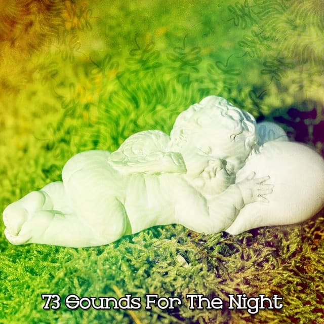 73 Sounds For The Night - Relax My Puppy