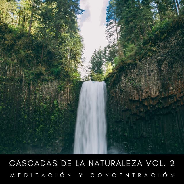 Cascadas De La Naturaleza Vol. 2 - Descansa