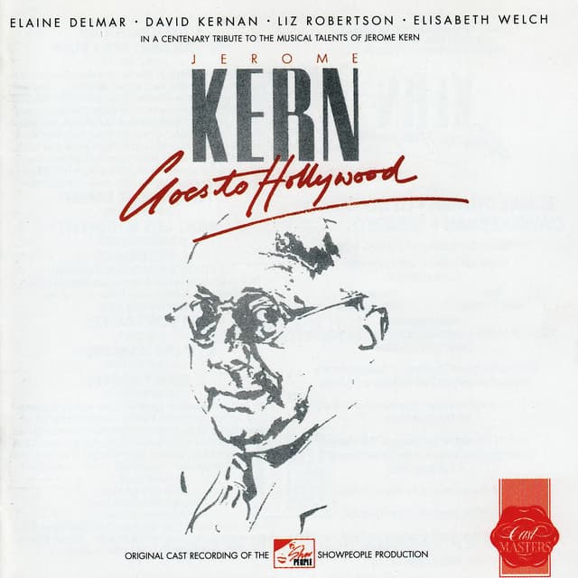 Jerome Kern Goes To Hollywood - Jerome Kern