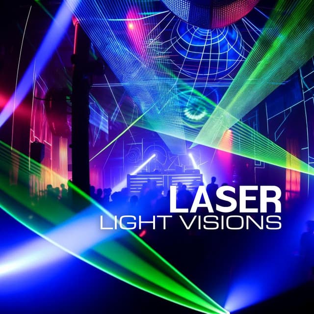 Laser Light Visions: Progressive Techno After Dark - Electronic Music Masters