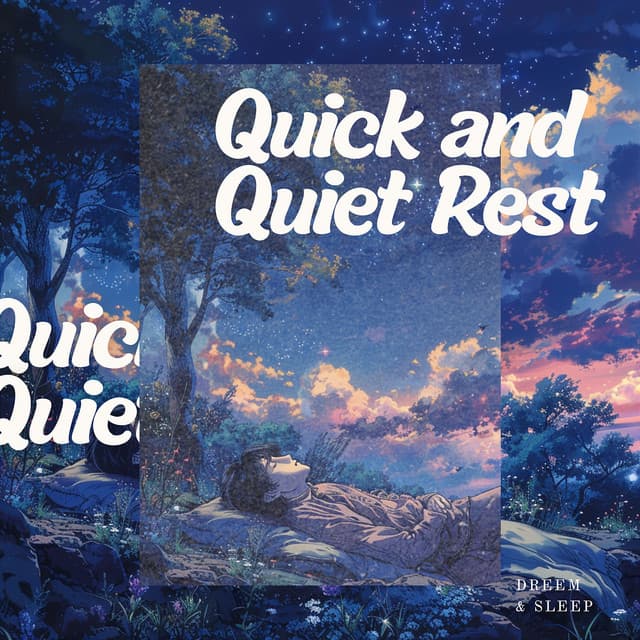 Quick and Quiet Rest - Dreem & Sleep