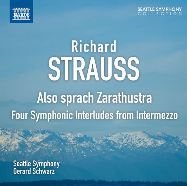 Strauss: Also sprach Zarathustra - Four Symphonic Interludes from Intermezzo - Richard Strauss