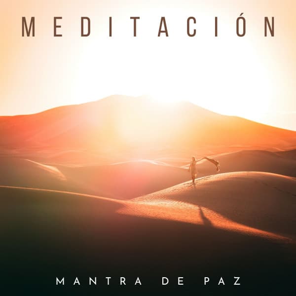 Meditación: Mantra De Paz - Yoga