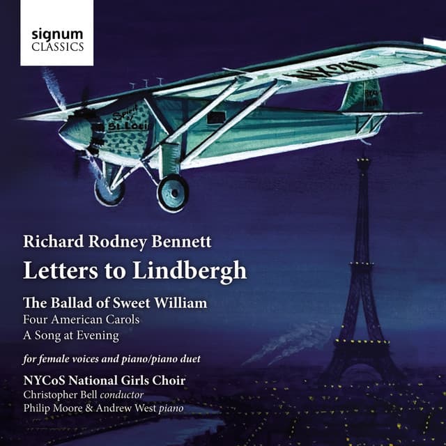 Bennett: Letters to Lindbergh - Richard Rodney Bennett