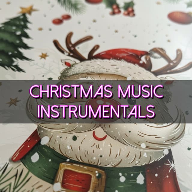 Christmas Music Instrumentals - Children’s Christmas