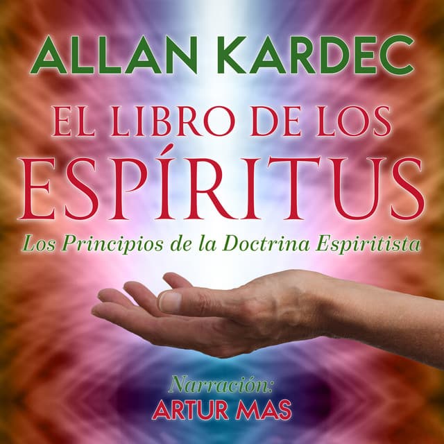 El Libro de los Espíritus - Artur Mas