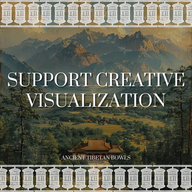 Support Creative Visualization - Ancient Tibetan Bowls