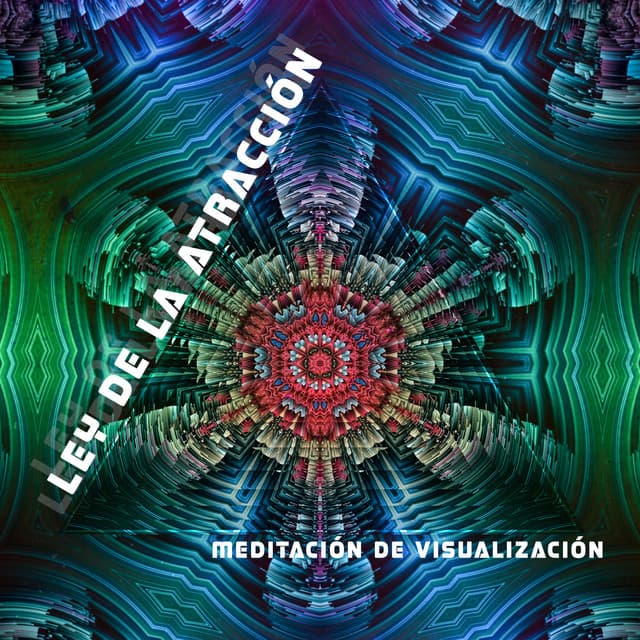 Ley de la Atracción - Meditación de Visualización para Prosperidad y Abundancia, Activa la Energía del Universo - Academia de Música de la Música Ambiente
