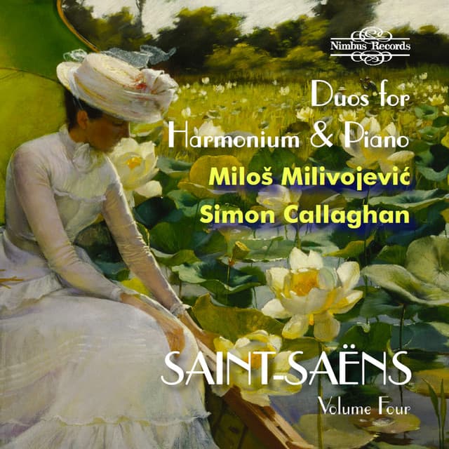 Saint-Saëns: Duos for Harmonium and Piano - Miloš Milivojević