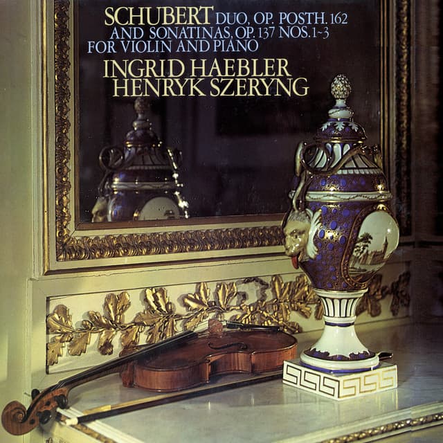 Schubert: 3 Sonatinas; Duo in A Major - Franz Schubert