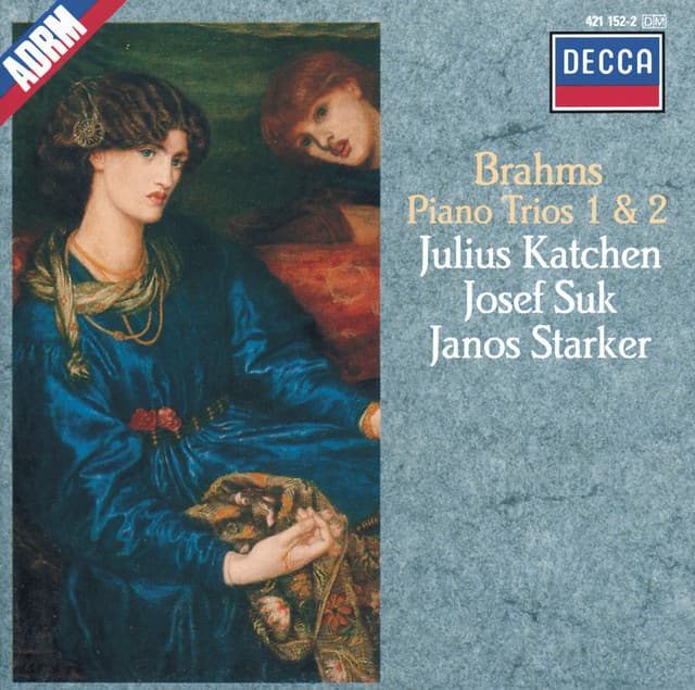 Brahms: Piano Trios Nos.1 & 2 - Johannes Brahms