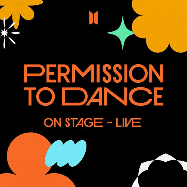PERMISSION TO DANCE ON STAGE - LIVE - BTS