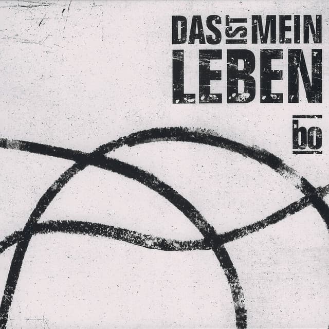 Das ist mein Leben - Böhse Onkelz