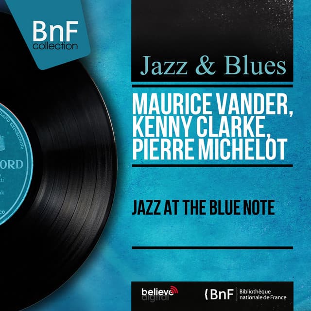 Jazz At the Blue Note - Maurice Vander