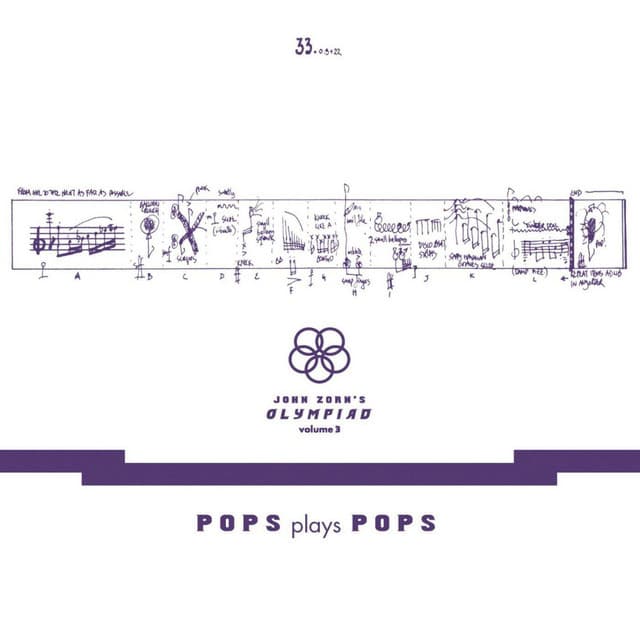 John Zorn's Olympiad - Vol. 3 Pops Plays Pops - Eugene Chadbourne Plays The Book Of Heads - John Zorn