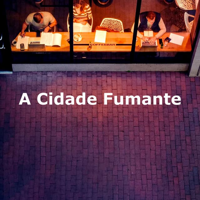 A Cidade Fumante - Restaurante Jazz Clásicos