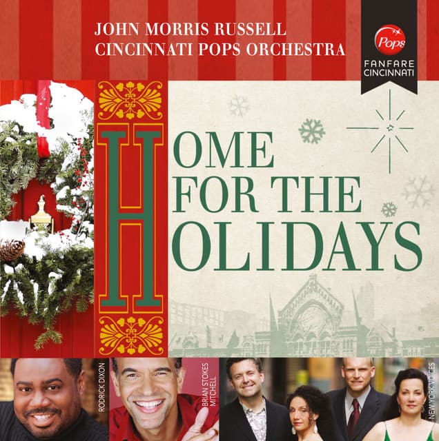Home for the Holidays - Cincinnati Pops Orchestra