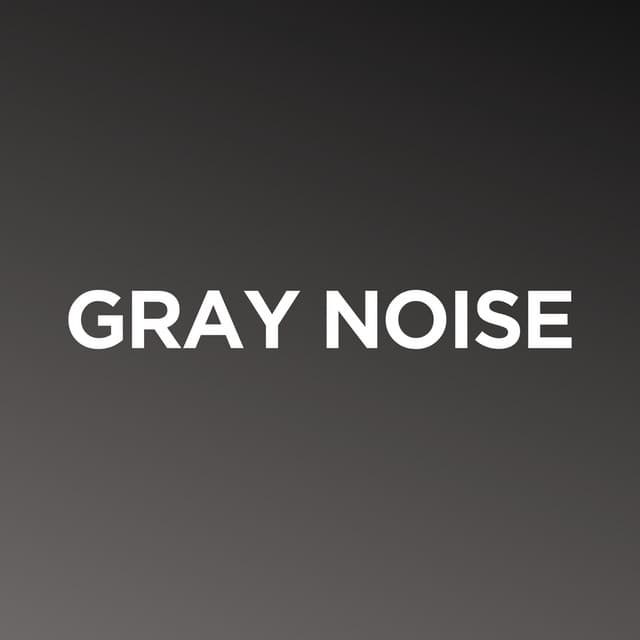 Gray Noise - SleepTherapy