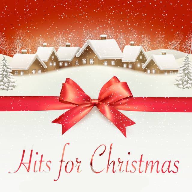 Hits for Christmas - Christmas Classics