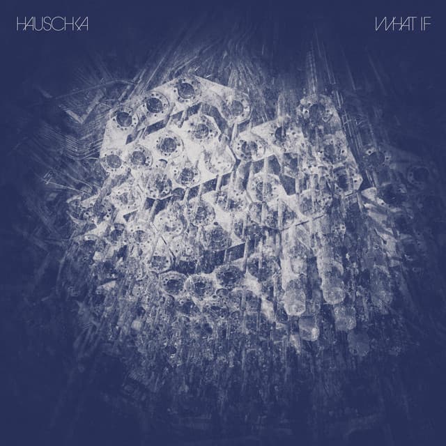 What If - Hauschka