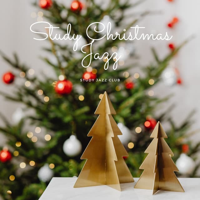 Study Christmas Jazz - Study Jazz Club