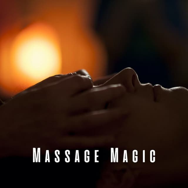 Massage Magic: Music for Unwinding with Melodies - Natural Healing Music Zone