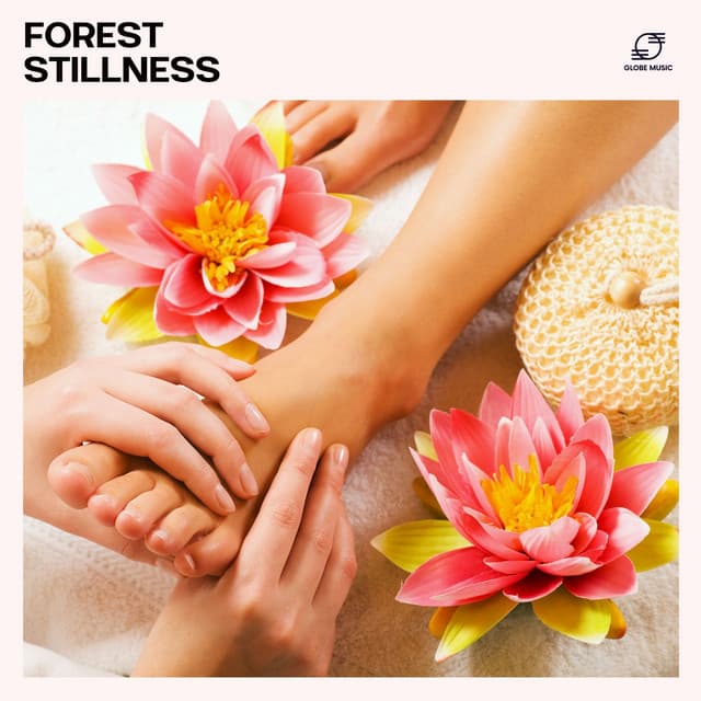 Forest Stillness - Spa Music Relaxation Therapy